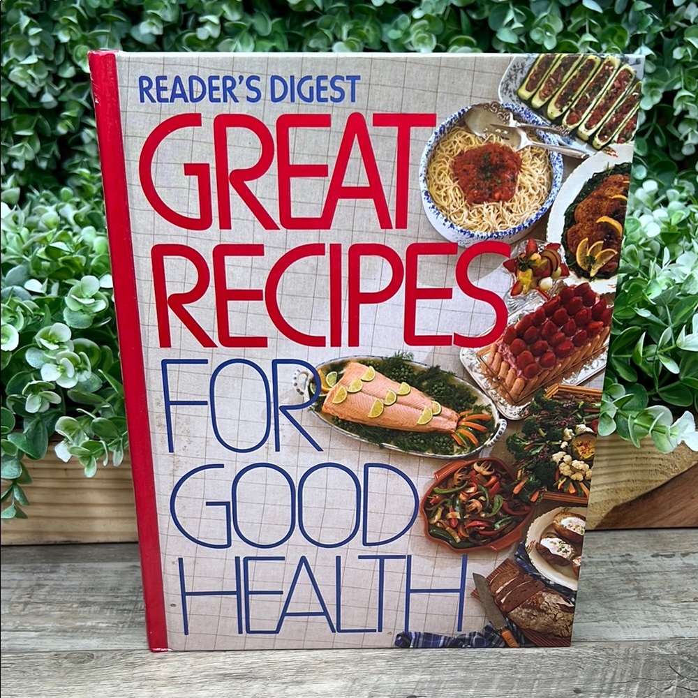 Reader’s Digest Great Recipes For Good Health Hardcover Cookbook